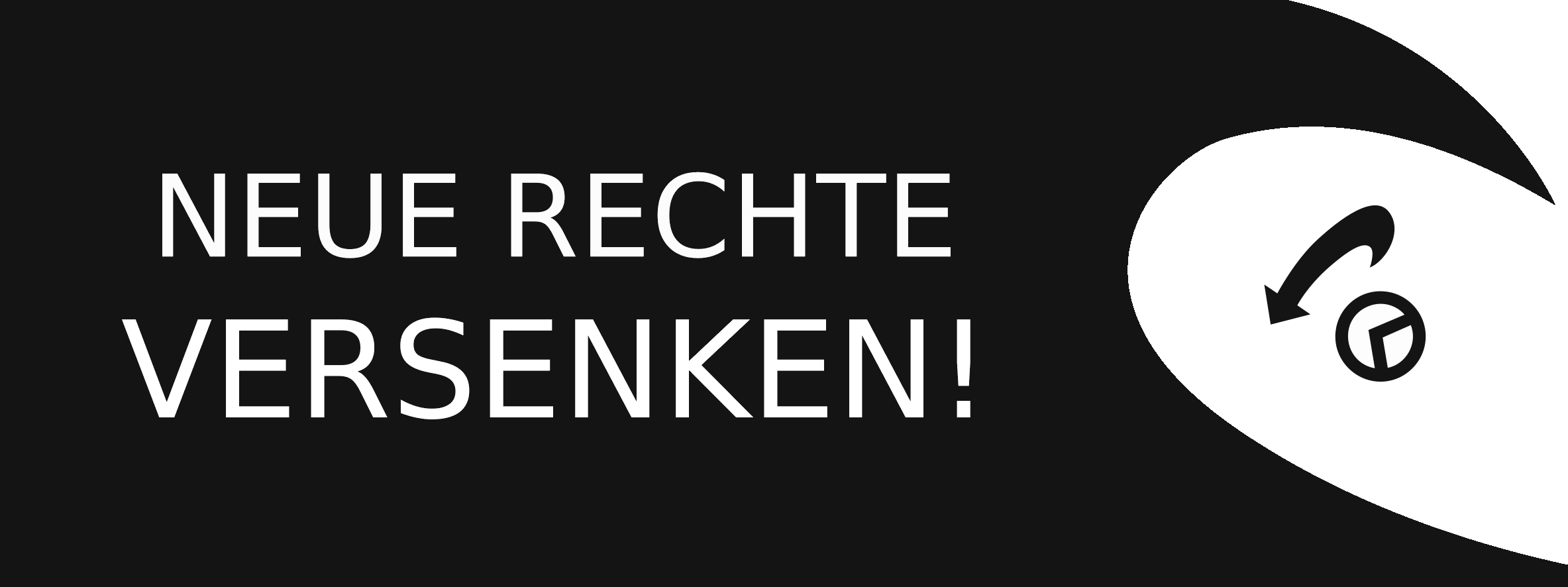 Neue Rechte Versenken!